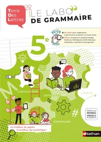 Le labo de grammaire 5e Terre des Lettres