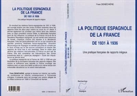 La politique espagnole de la France de 1931 à 1936