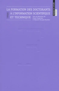 La formation des doctorants à l'information scientifique et technique