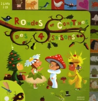 Rondes et comptines des 4 saisons