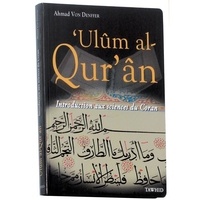 Denffer ahmad Von - Introduction aux sciences du Coran.