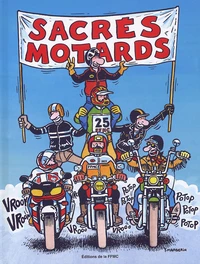 Sacrés Motards