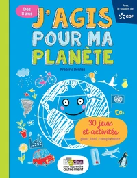 J'agis pour ma planète
