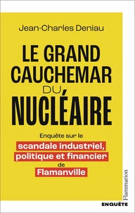 Le grand cauchemar du nucléaire