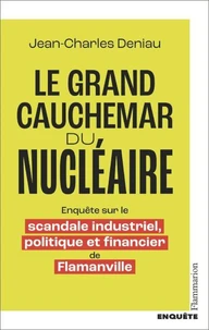 Le grand cauchemar du nucléaire