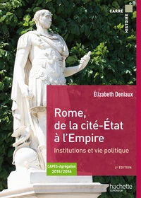 Rome, de la cité-Etat à l'Empire