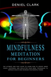 Meilleurs ebooks téléchargés Mindfulness Meditation for Beginners  - Highly Sensitive, #2 RTF (Litterature Francaise) 9798215903308