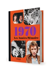 Les années-mémoire 1970