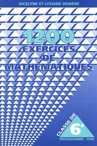 1200 exercices de mathématiques 6e