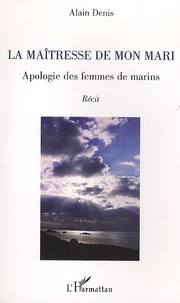 La maîtresse de mon mari
