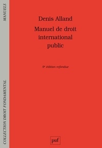 Denis Alland - Manuel de droit international public [ned.