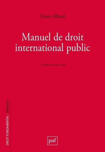 Manuel de droit international public 11e édition