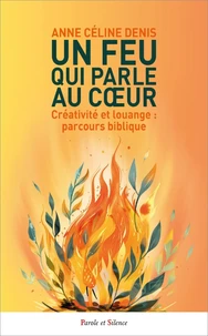 Un feu qui parle au coeur