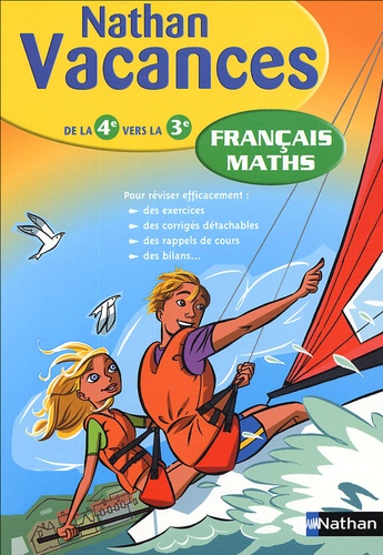 Denis Anton et Marie Lattuati - Français Maths - De la 4e vers la 3e.