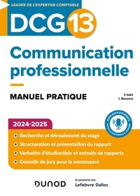 Denis Aubin et Céline Mansencal - DCG 13 - Communication professionnelle - 2é ed. - Manuel.