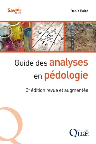 Guide des analyses en pédologie 3e édition revue et augmentée