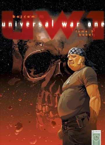 Universal War One T05. Babel