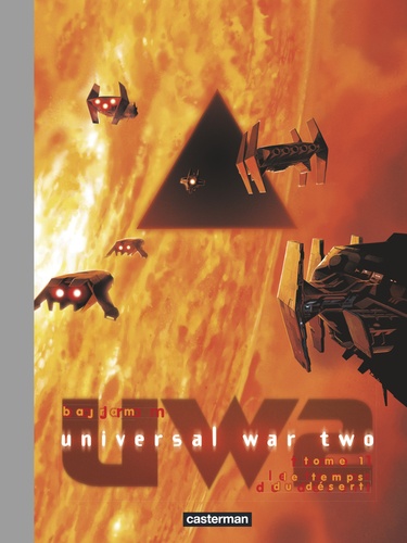 Universal War Two Tome 1 Le temps du désert