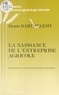 Denis Barthélémy - La naissance de l'entreprise agricole.