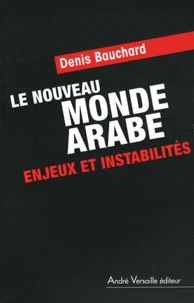 Le Nouveau Monde arabe