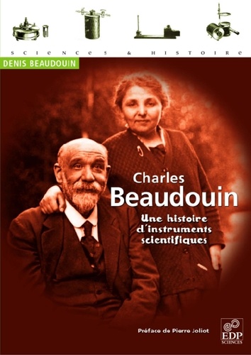 Charles Beaudouin. Une histoire d'instruments scientifiques