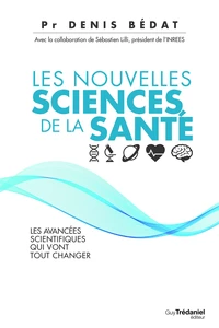 Les nouvelles sciences de la santé