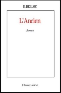 Denis Belloc - L'Ancien.