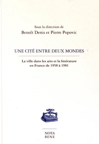 Une cité entre deux mondes