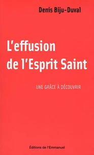 L'effusion de l'Esprit Saint