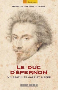 Le duc d'Epernon