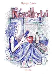 Réveille-toi bordel !