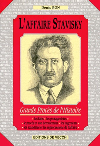 Denis Bon - L'affaire Stavisky.