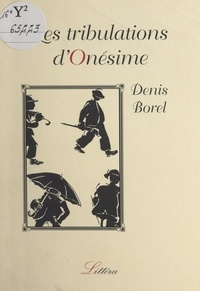Denis Borel et Patrick Daroso - Les tribulations d'Onésime - Vignettes.