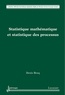 Denis Bosq - Statistique mathématique et statistique des processus.