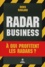 Radar Business. A qui profitent les radars ? - Occasion