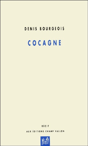 Denis Bourgeois - Cocagne.