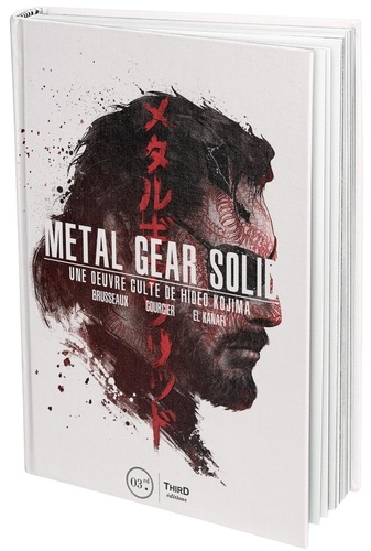 Denis Brusseaux et Nicolas Courcier - Metal Gear Solid - Une oeuvre culte de Hideo Kojima.