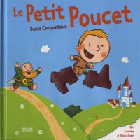 Denis Cauquetoux - Le Petit Poucet.