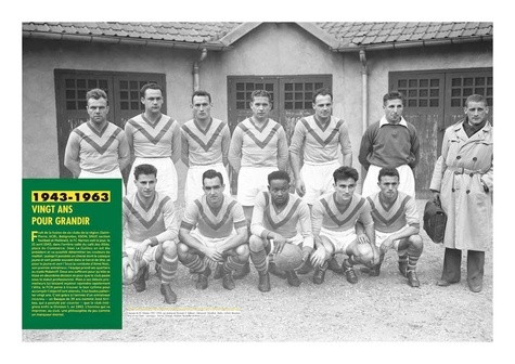 La légende du FC Nantes. 1943-2018 : 75 ans d'histoire