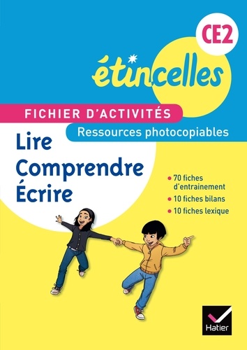 Denis Chauvet et Olivier Tertre - Lire, comprendre, écrire CE2 - Fichier d'activités ressources photocopiables.