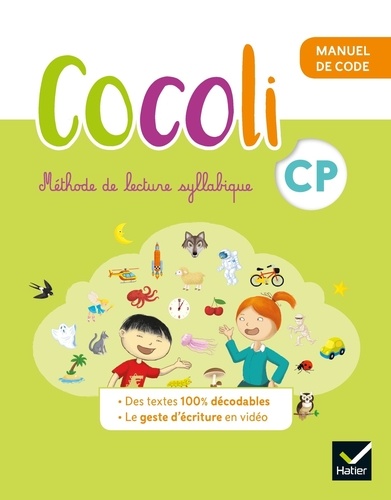 Méthode de lecture syllabique CP Cocoli. Manuel de code