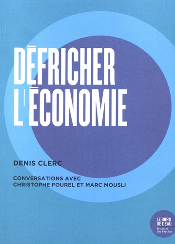 Défricher l'économie