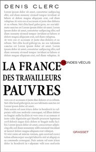 Denis Clerc - La France des travailleurs pauvres.