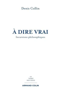À dire vrai