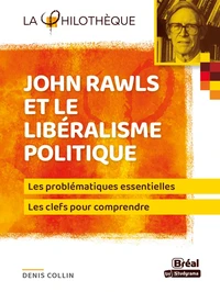 John Rawls et le libéralisme politique