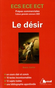 Le désir - Prépas commerciales ECS/ECE/ECT concours culture générale.pdf