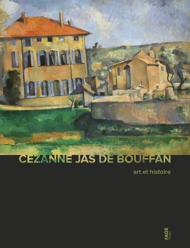 Cezanne Jas de Bouffan. Art et histoire