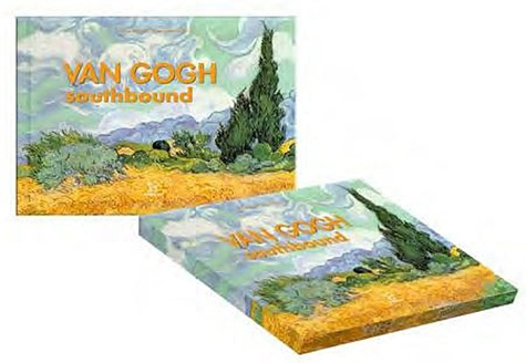 Denis Coutagne et Gilles Martin-Raget - Le midi de Van Gogh.