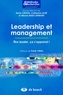 Denis Cristol et Catherine Laizé - Leadership et management - Etre leader, ça s'apprend !.