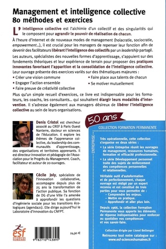 Management et intelligence collective : 80 méthodes et exercices. Des pratiques pour apprendre ensemble 2e édition revue et augmentée